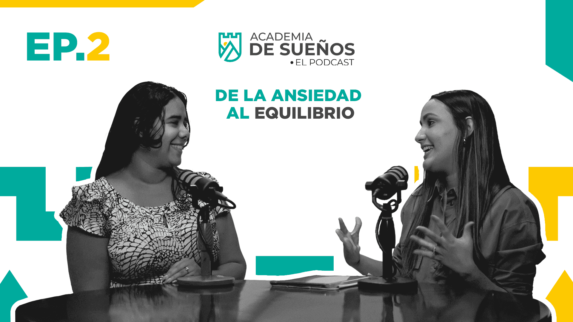 Academia de sueños T2 E02: De la ansiedad al equilibrio en las finanzas